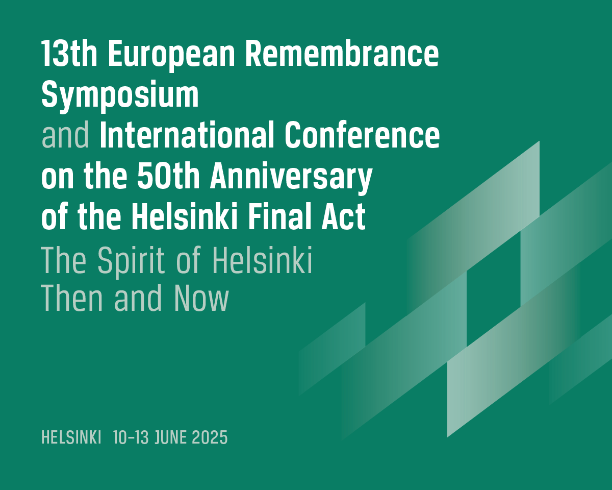 Kutse: 13. Euroopa Mälu Sümpoosion ja Helsingi leppe 50. aastapäeva rahvusvaheline konverents 10.–13.6.25